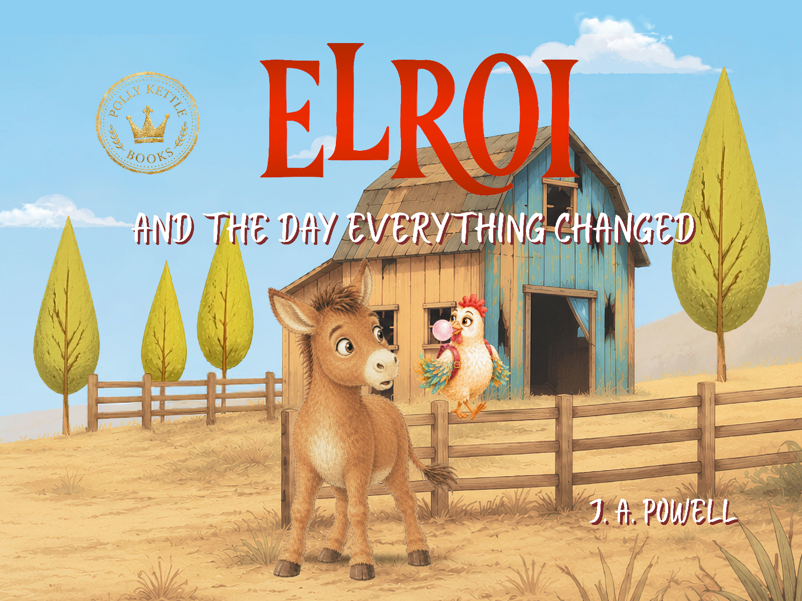 Elroi and the Day Everything Changed donkey children's picture book cover by J.A. Powell