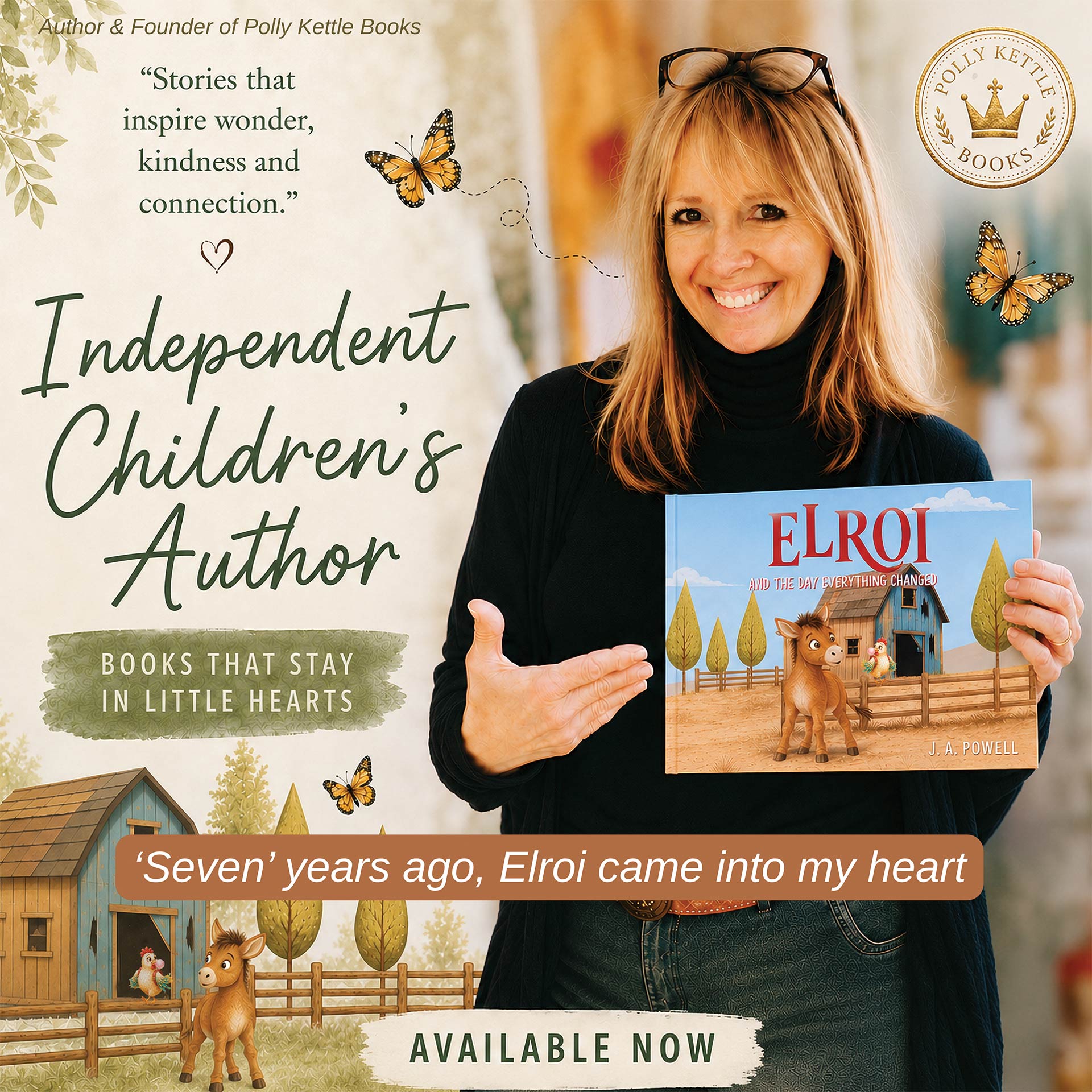 Julie-Anne Powell, independent children's author and founder of Polly Kettle Books, holding Elroi and the Day Everything Changed